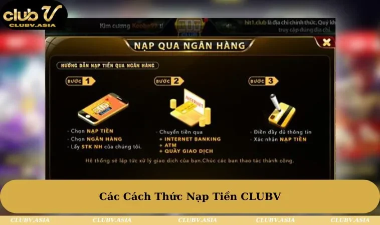 Các Cách Thức Nạp Tiền CLUBV